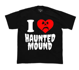 I Love Haunted Mound New Tee